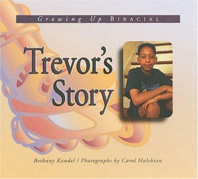 Trevor's story : growing up biracial