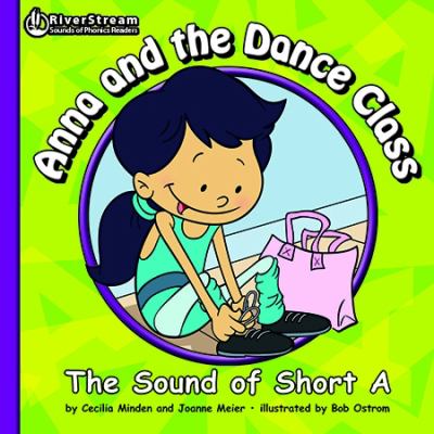 Anna and the dance class : the sound of Short A