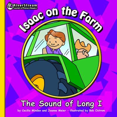 Isaac on the farm : the sound of long I