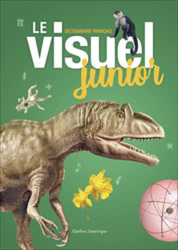 Le visuel junior : dictionnaire français.