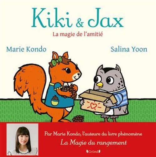 Kiki & Jax, la magie de l'amitié