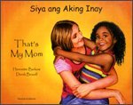 Siya ang Aking Inay = That's my mom