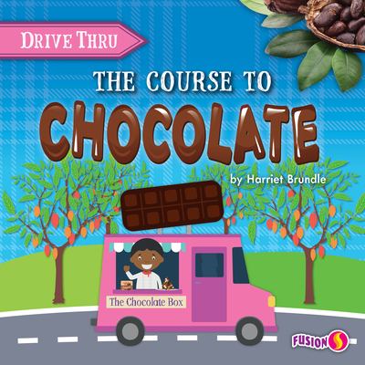 The course to chocolate