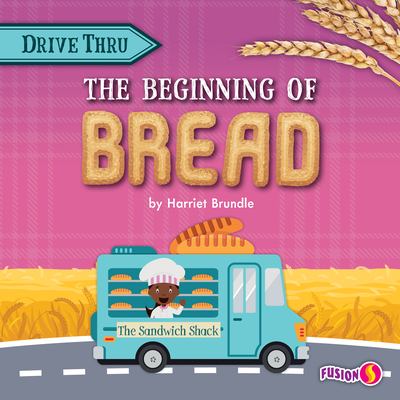 The beginning of bread