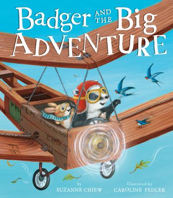 Badger and the big adventure