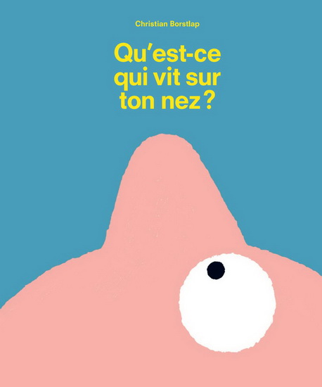 Qu'est-ce qui vit sur ton nez?