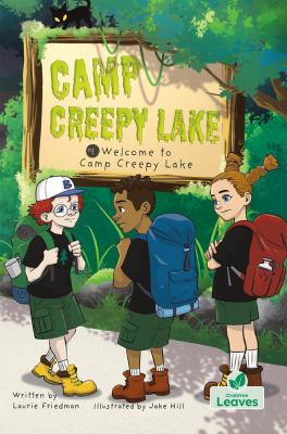 Welcome to Camp Creepy Lake