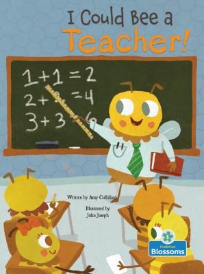 I could bee a teacher!