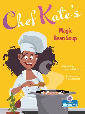 Chef Kate's magic bean soup