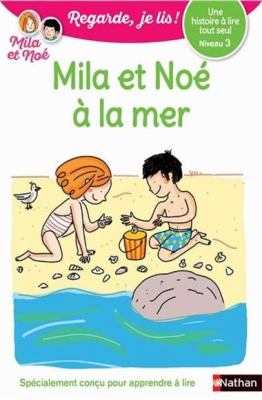 Mila et Noé à la mer