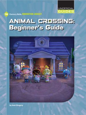 Animal crossing : beginner's guide