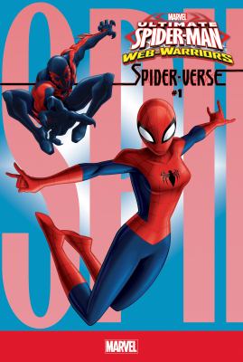 Ultimate Spider-man web-warriors : Spider-verse. 1 /