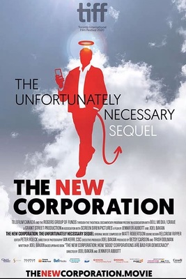 The new corporation : the unfortunately necessary sequel