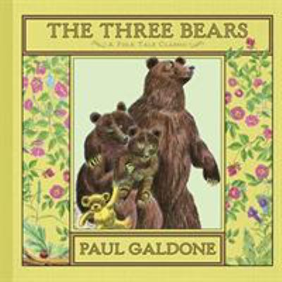 The three bears : a folk tale classic
