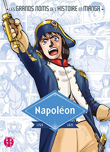 Napoléon, 1769-1821