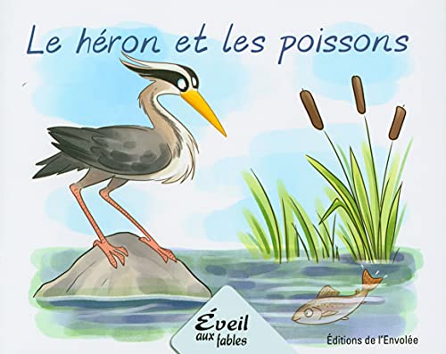 Le héron et les poissons