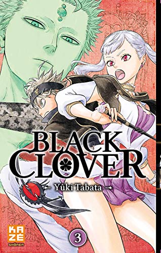 Black clover. 3, Rassemblement à la cité royale /