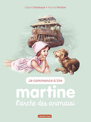 Martine : l'arche des animaux