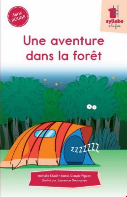 Une aventure dans la forêt