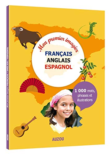 Mon premier imagier français-anglais-espagnol