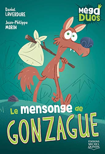 Le mensonge de Gonzague