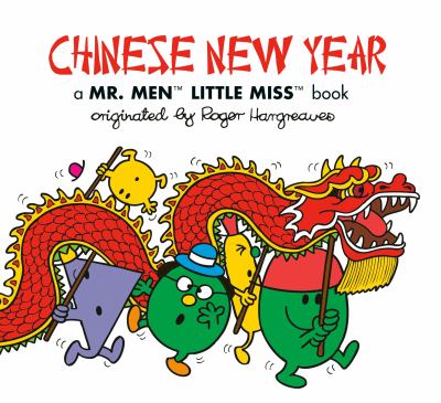 Chinese New Year : a Mr. Men Little Miss book
