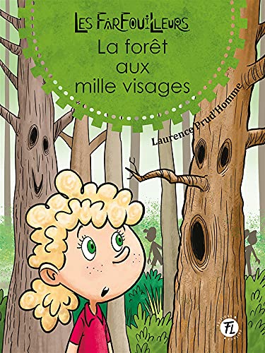 La forêt aux mille visages