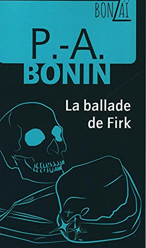 La ballade de Firk