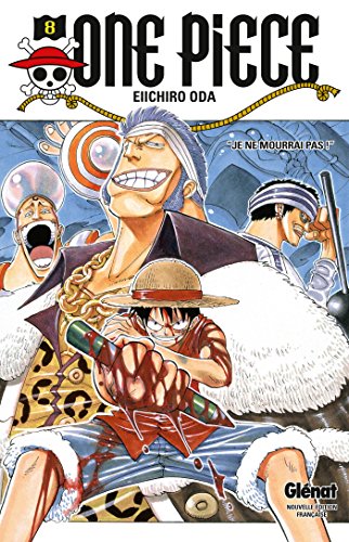 One piece. 8, Je ne mourrai pas! /