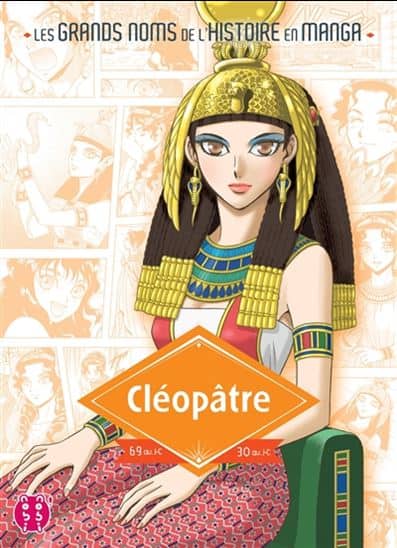 Cléopâtre : 69 av. J.-C.-30 av. J.-C.