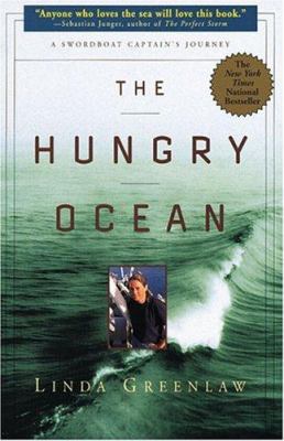 The hungry ocean : a swordboat captain's journey