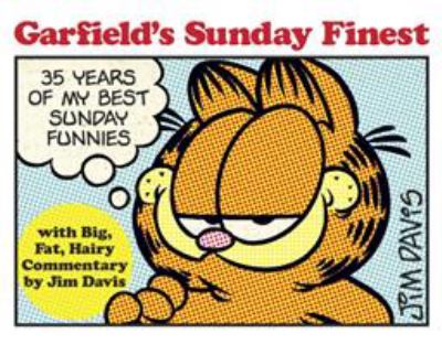 Garfield's Sunday finest : 35 years of my best Sunday funnies