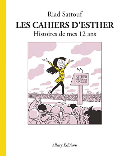 Les cahiers d'Esther. 3, Histoires de mes 12 ans /