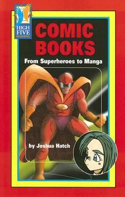 Comic books : from superheroes to manga