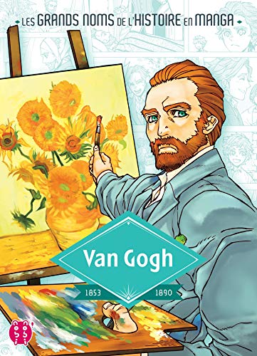 Van Gogh, 1853-1890