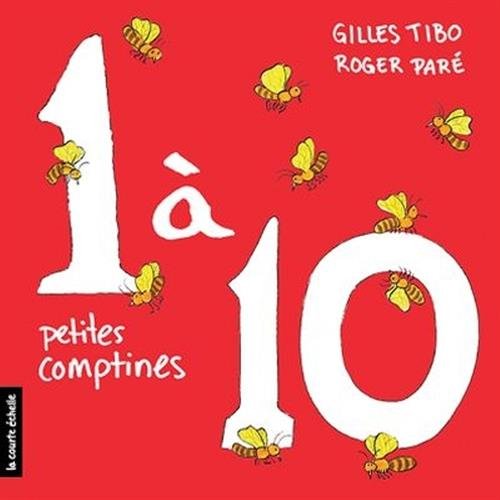 1 à 10 : petites comptines