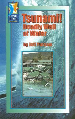 Tsunami! : deadly wall of water