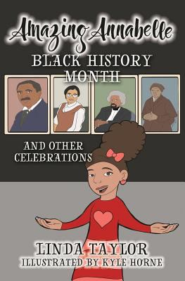 Amazing Annabelle : Black History month and other celebrations