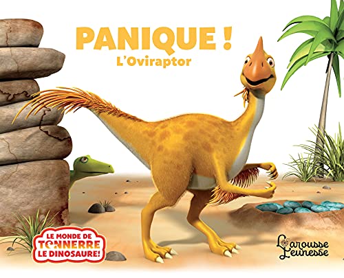 Panique! l'oviraptor