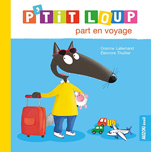 P'tit Loup part en voyage