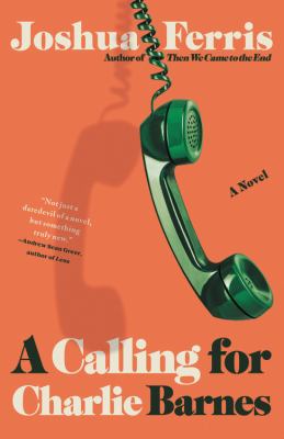 A calling for Charlie Barnes : a novel