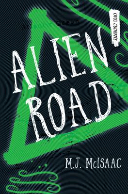 Alien Road.