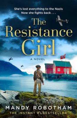 The resistance girl : a novel