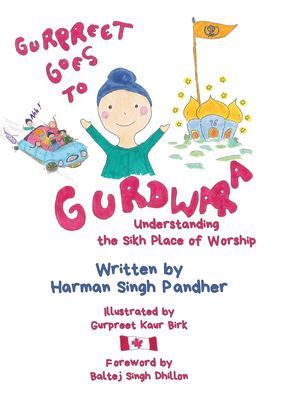 Gurpreet goes to Gurdwara : understanding the Sikh place of worship