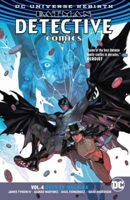 Batman. Vol. 4, Deus ex machina