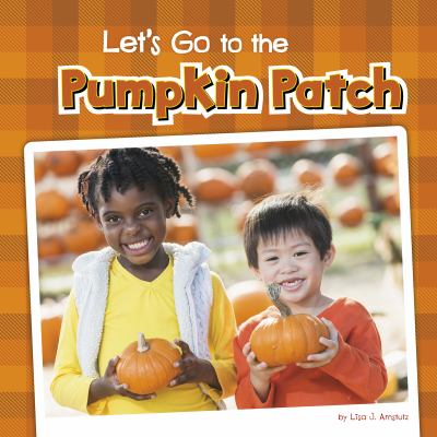 Let's go to the pumpkin patch