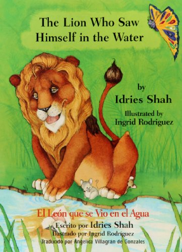 El león que se vio en el agua = The lion who saw himself in the water