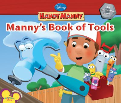 Manny's book of tools : an interactive book.