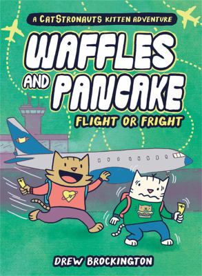 Waffles and Pancake. Flight or fright