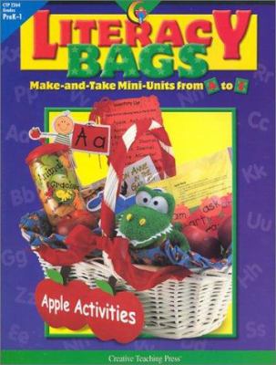 Literacy bags : make-and-take mini-units from A to Z